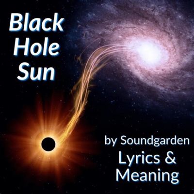  Black Hole Sun：迷幻的吉他聲與哀傷的歌聲交織成一曲關於毀滅與重生